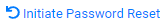 Initiate Password Reset Button