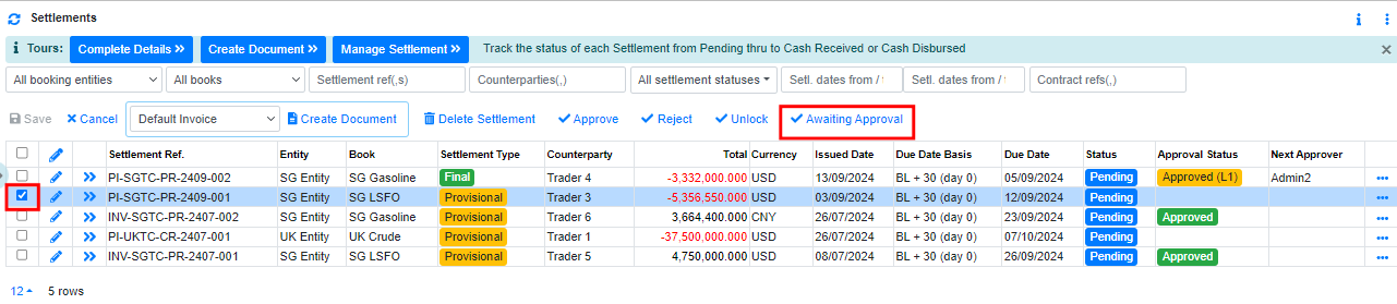 Settlement Approvals Awaiting Approval